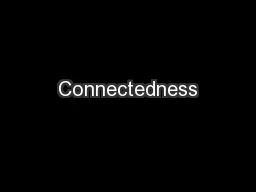 Connectedness