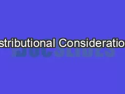 Distributional Considerations