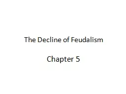The Decline of Feudalism