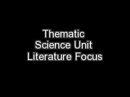 Thematic Science Unit Literature Focus