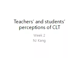 Teachers’ and students’ perceptions of CLT