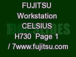 Data Sheet FUJITSU Workstation CELSIUS H730  Page 1 / 7www.fujitsu.com