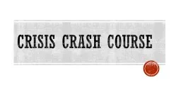 Crisis Crash Course