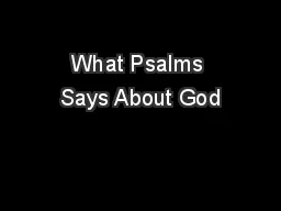 What Psalms Says About God