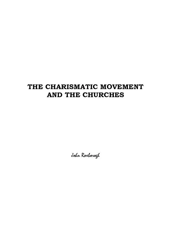 THE CHARISMATIC MOVEMENT AND THE CHURCHES   John Roxborogh