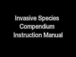 Invasive Species Compendium Instruction Manual