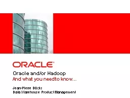 Oracle and/or Hadoop