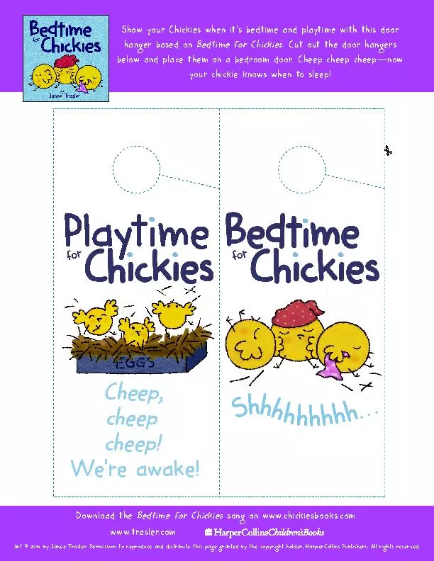 Show your Chickies when it’s bedtime and playtime with this door