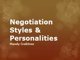 Negotiation Styles & Personalities
