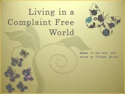 Living in a Complaint Free World