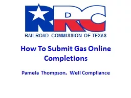 How To Submit Gas Online Completions