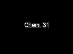 Chem. 31