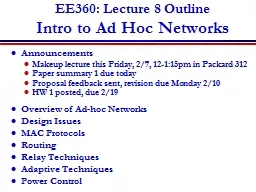 EE360: Lecture 8 Outline