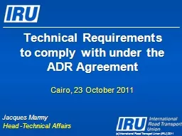 Technical Requirements to comply with under the