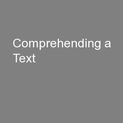 Comprehending a Text