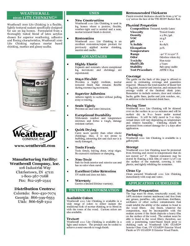 Weatherall 1010 Lite Chinking is a flexible, lightly textured sealant