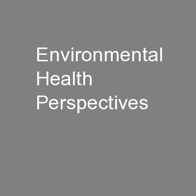 Environmental Health Perspectives