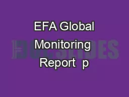  EFA Global Monitoring Report  p
