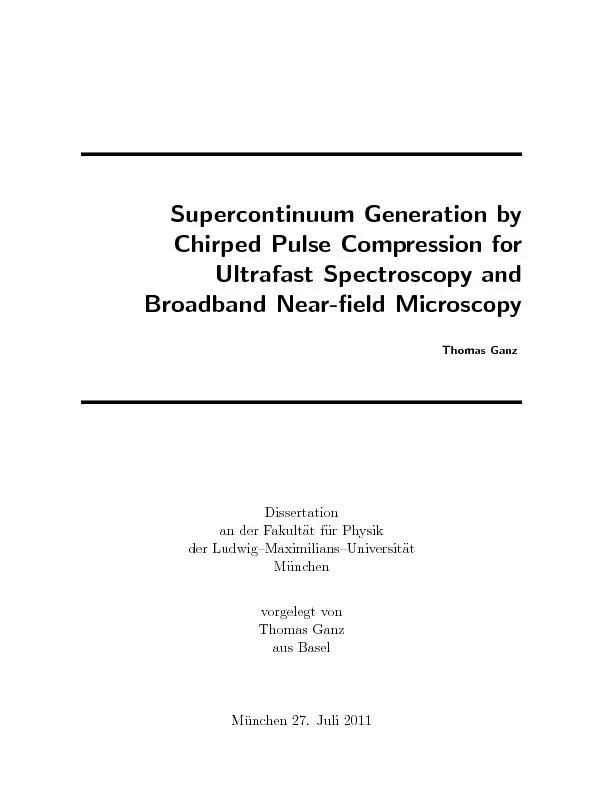 SupercontinuumGenerationbyChirpedPulseCompressionforUltrafastSpectrosc