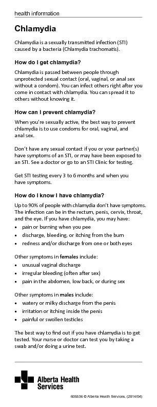 If	not	treated,	chlamydia	can	cause	long-term	e�ectsincludi
