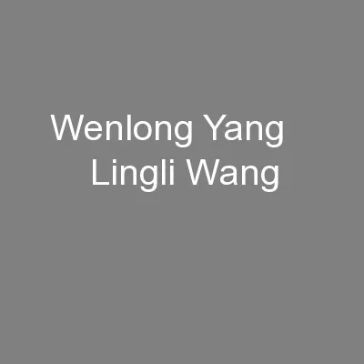 Wenlong Yang        Lingli Wang