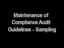 Maintenance of Compliance Audit Guidelines - Sampling