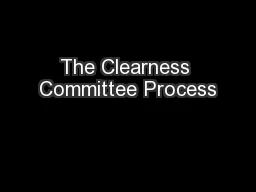 The Clearness Committee Process
