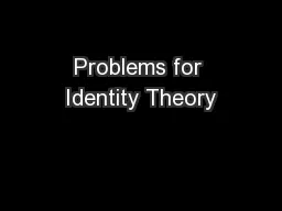 Problems for Identity Theory