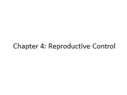 Chapter 4: Reproductive Control