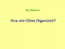 How are Cities Organized