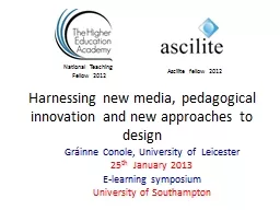 Harnessing new media, pedagogical innovation and new approa