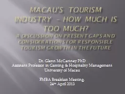 Macau’s Tourism Industry – How much is too much?