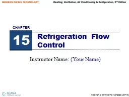 Refrigeration Flow Control