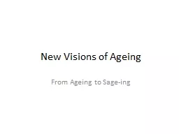 New Visions of Ageing