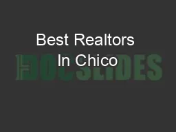 Best Realtors In Chico