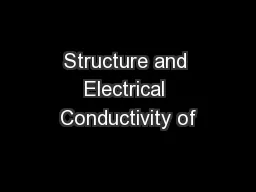 Structure and Electrical Conductivity of