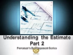 Understanding the Estimate Part 2