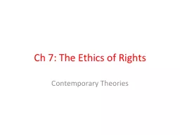 Ch  7: The Ethics of Rights