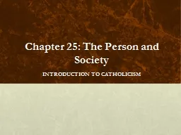 Chapter 25: The Person and Society