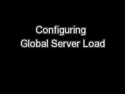 Configuring Global Server Load