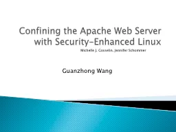 Confining the Apache Web Server with Security-Enhanced Linu