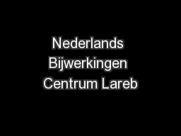 Nederlands Bijwerkingen Centrum Lareb