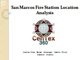 San Marcos Fire Station Location Analysis