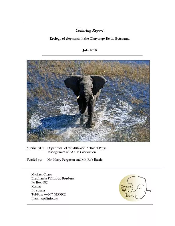 Collaring Report Ecology of elephants in the Okavango Delta, Botswana