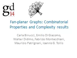 Fan-planar Graphs: Combinatorial Properties and Complexity