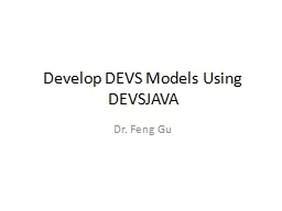 Develop DEVS Models Using DEVSJAVA