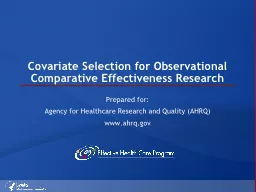 Covariate Selection for Observational Comparative Effective