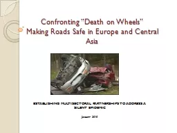 Confronting “Death on Wheels”