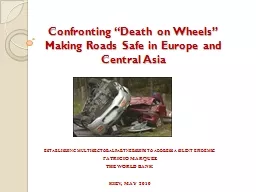 Confronting “Death on Wheels”