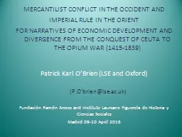 MERCANTILIST CONFLICT IN THE OCCIDENT AND